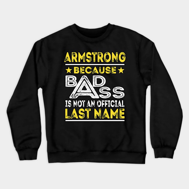 ARMSTRONG Crewneck Sweatshirt by Middy1551